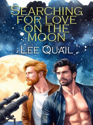 cover image of Searching for Love on the Moon